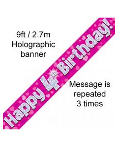 Banner Pink Holographic Happy 4th Birthday - 2.7m (109404A)