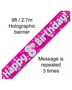 Banner Pink Holographic Happy 8th Birthday - 2.7m (109408A)