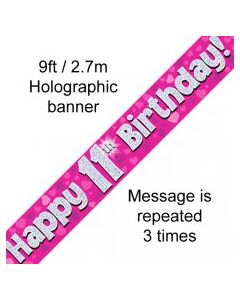 Banner Pink Holographic Happy 11th Birthday - 2.7m (109411A)