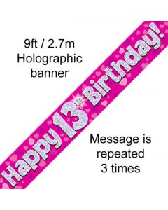 Banner Pink Holographic Happy 13th Birthday - 2.7m (109413A)