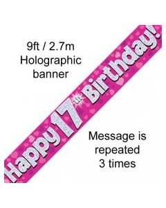 Banner Pink Holographic Happy 17th Birthday - 2.7m (109417A)