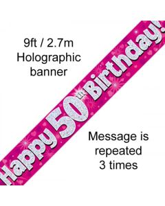 Banner Pink Holographic Happy 50th Birthday - 2.7m (109422A)