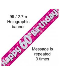 Banner Pink Holographic Happy 60th Birthday - 2.7m (109423A)