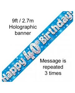Banner Blue Holographic Happy 40th Birthday - 2.7m (109451A)