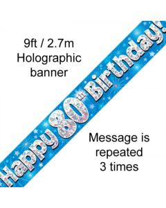Banner Blue Holographic Happy 80th Birthday - 2.7m (109455A)