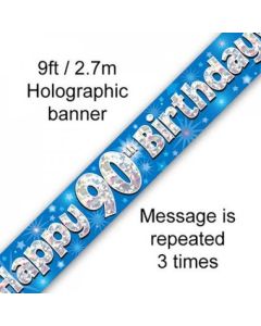 Banner Blue Holigraphic Happy 90th Birthday - 2.7m (109456A)